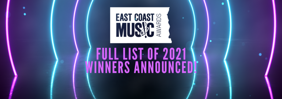 East Coast Music Awards Winners Announced  